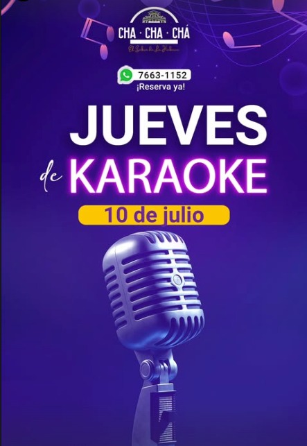 JUEVES DE KARAOKE EN EL CHA-CHA-CHÁ