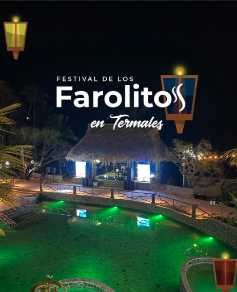 FESTIVAL DE LOS FAROLITOS EN LAS TERMALES