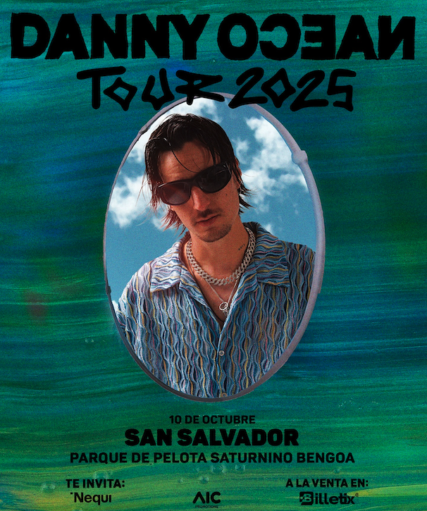 Concierto de Danny Ocean El Salvador 2025