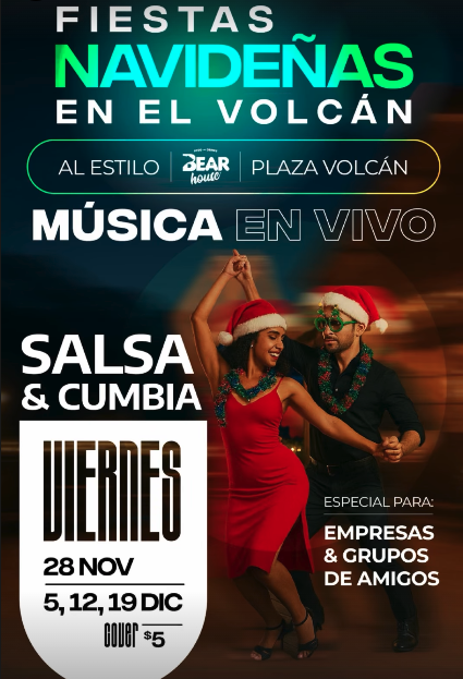 FIESTAS NAVIDEÑAS EN EL VOLCÁN: SALSA & CUMBIA