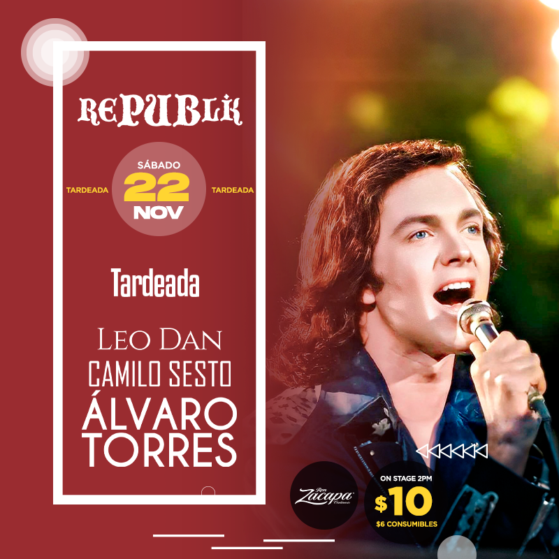 Tardeada Camilo Sesto, Leo Dan y Alvaro