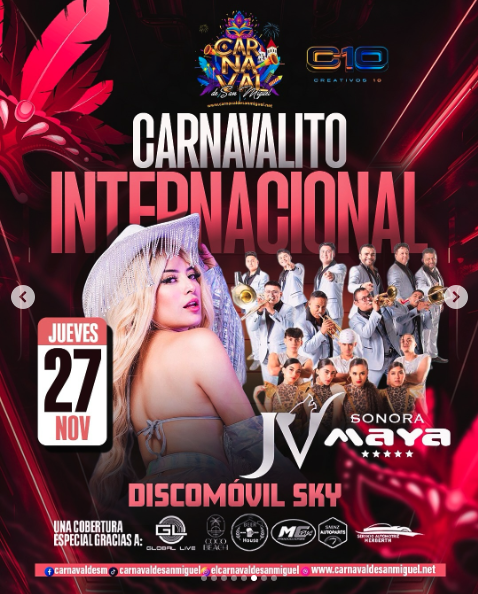 CARNAVALITO INTERNACIONAL CON LA SONORA MAYA Y JULISSA VENTURA