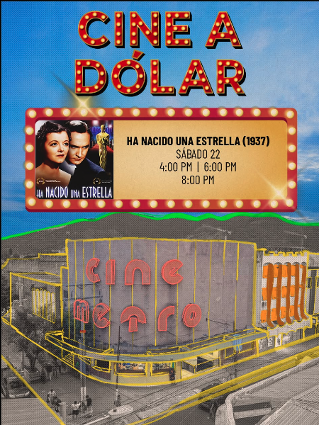 Cine A Dólar: Ha Nacido Una Estrella