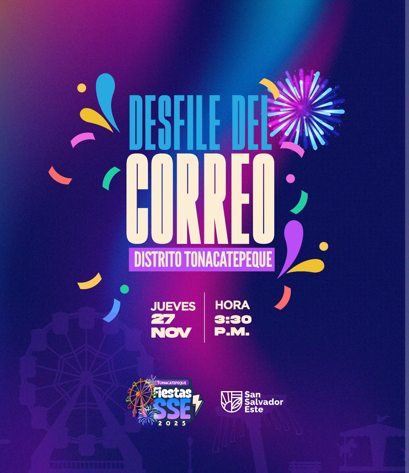 ¡🎉 Arrancan las Fiestas Patronales del Distrito Tonacatepeque! 🎉