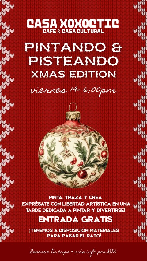 PINTANDO & PISTEANDO XMAS EDITION