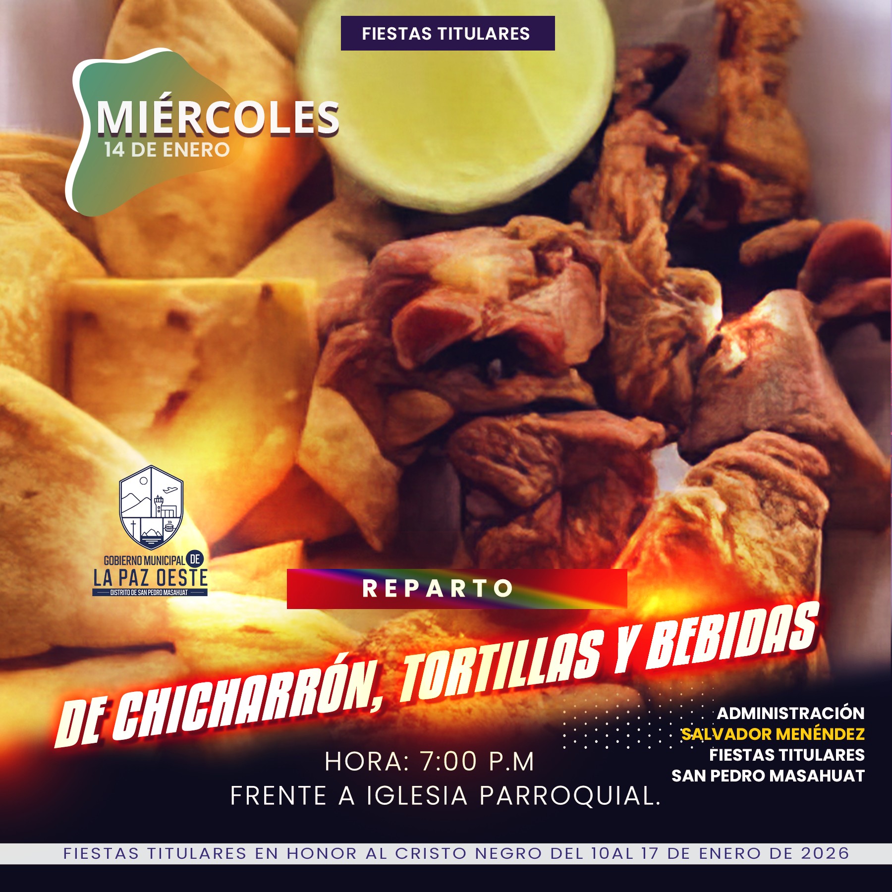 Reparto De Chicharrón, Tortillas Y Bebidas