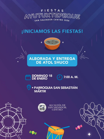 ALBORADA Y ENTREGA DE ATOL SHUCO EN AYUTUXTEPEQUE