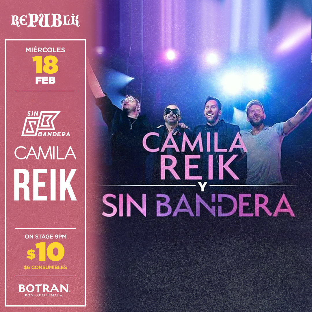 Tributo a Sin Bandera, Camila y reik 
