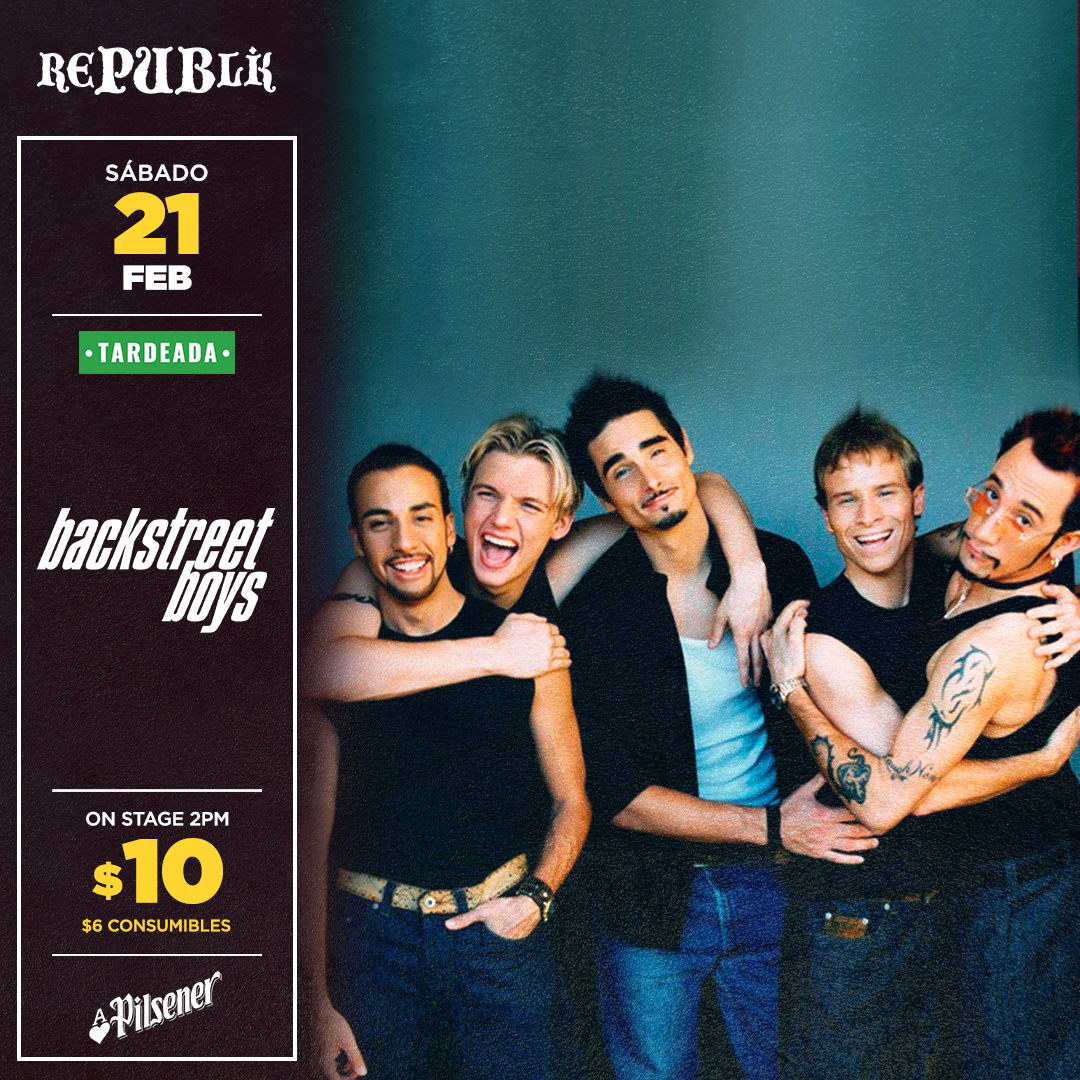Tardeada Backstreet Boys
