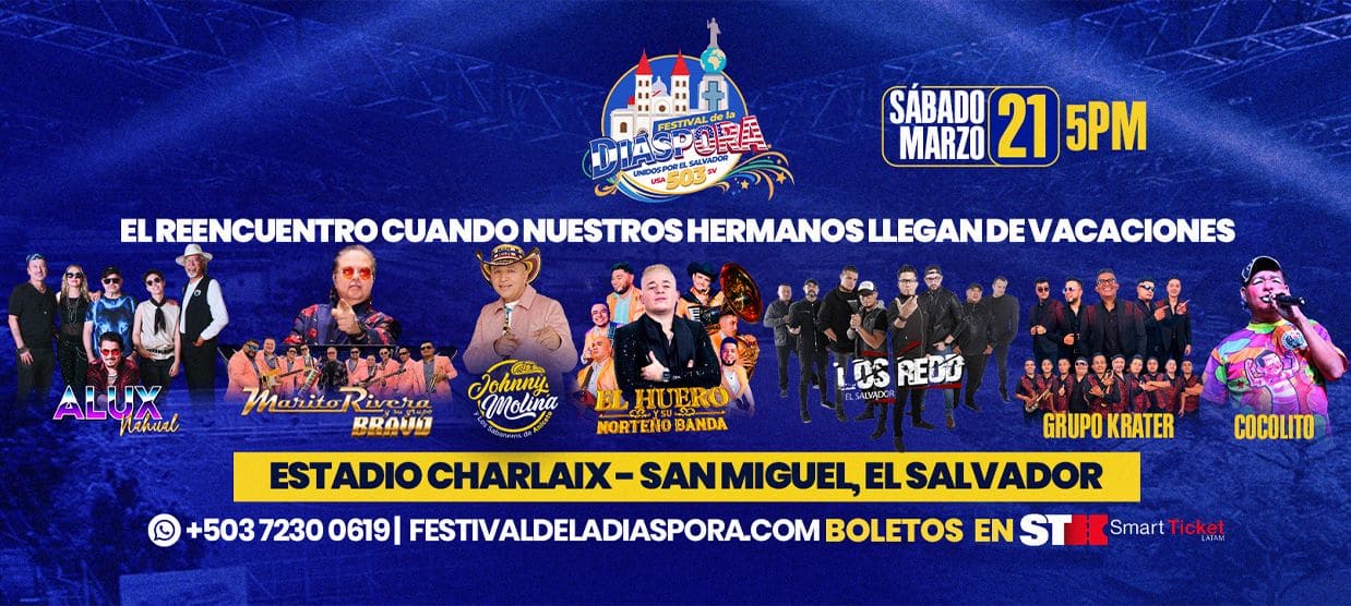 Festival De La Diáspora Unidos por El Salvador