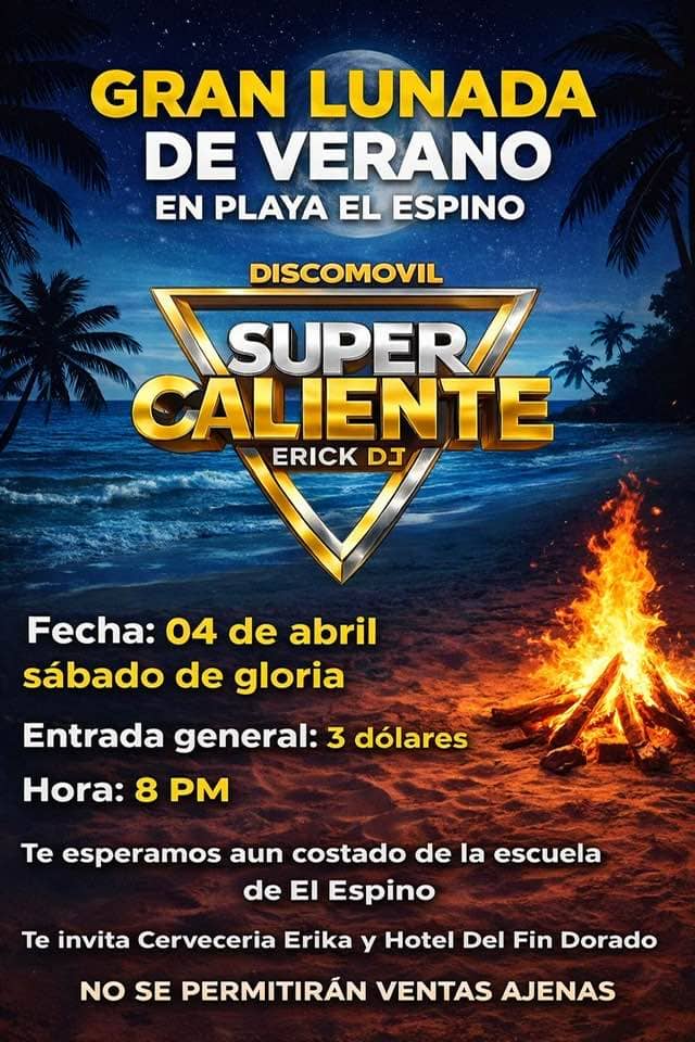 🌙✨ Gran Lunada de Verano en Playa El Espino ✨🌙