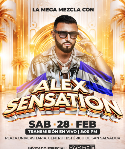 Alex Sensation En El Salvador 