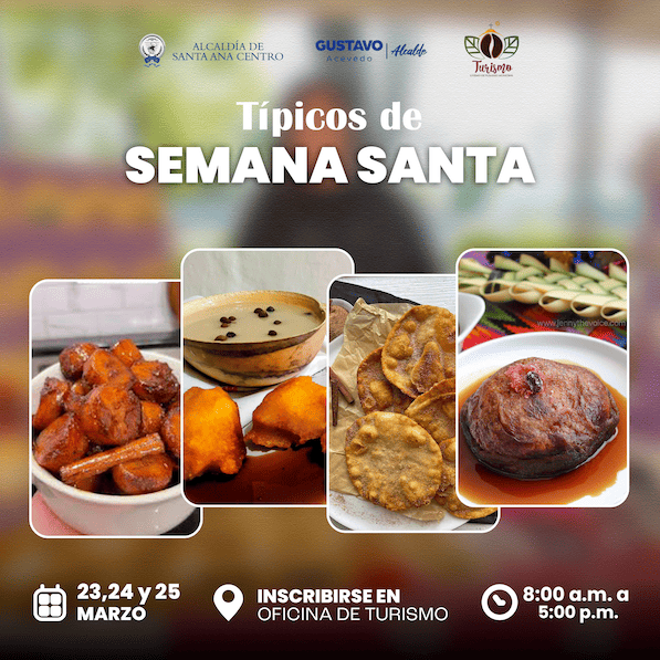 🌿✨ Típicos de Semana Santa en Santa Ana Centro ✨🌿
