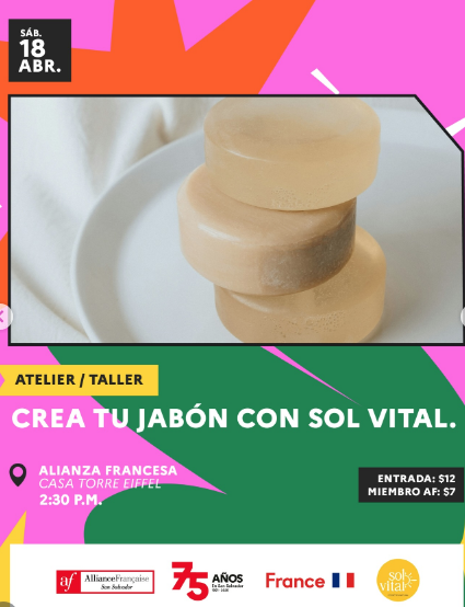 Taller: Crea Tu Jabón Con Sol Vital