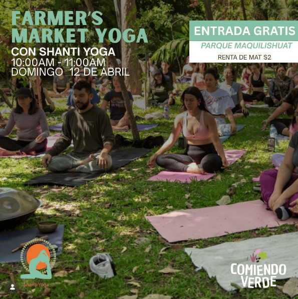 Farmers Market Yoga En Parque Maquilishuat  ✨🌿