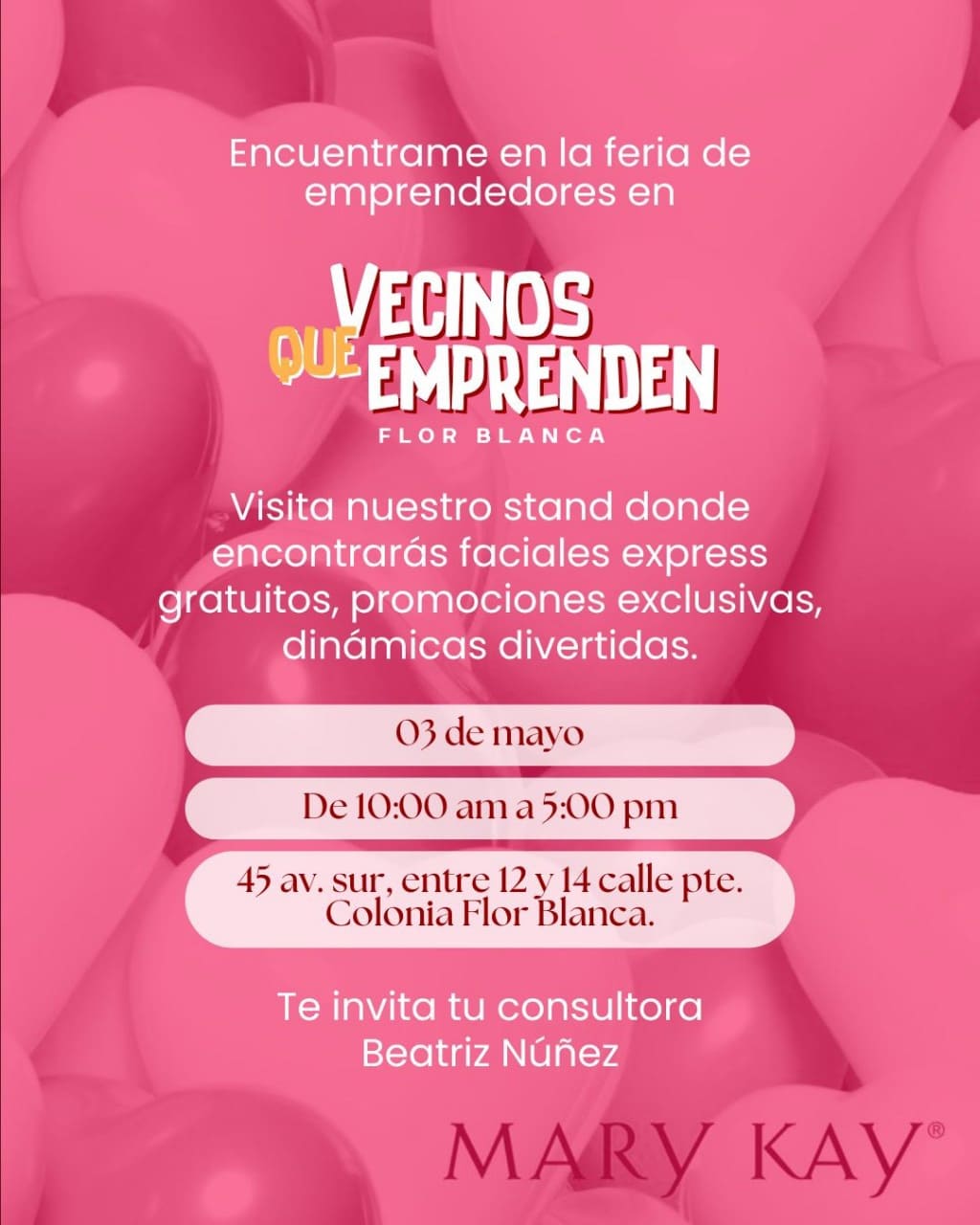  Vecinos que Emprenden – Feria Flor Blanca 💄🎈