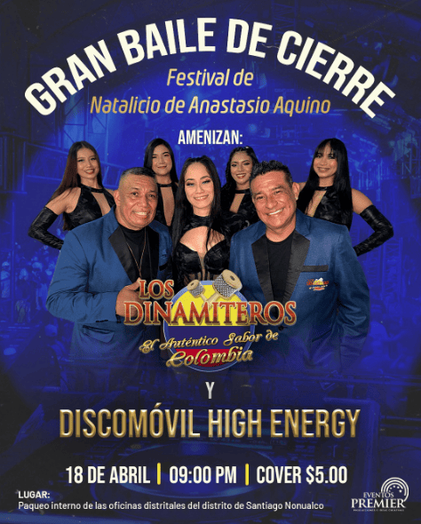 Festival De Natalicio De Anastasio Aquino Con Los Dinamiteros