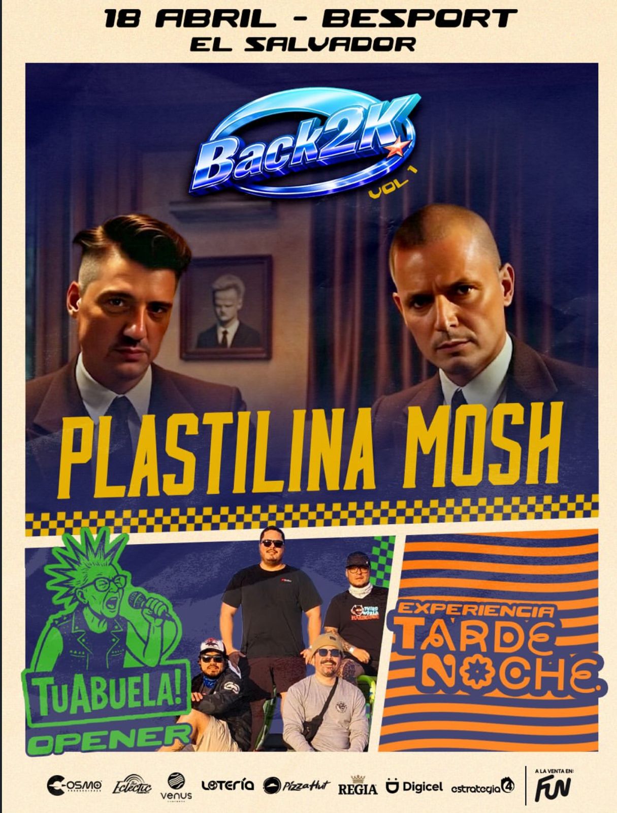 🛼💿BACK2K CON PLASTILINA MOSH  EN EL SALVADOR 2026🛼💿